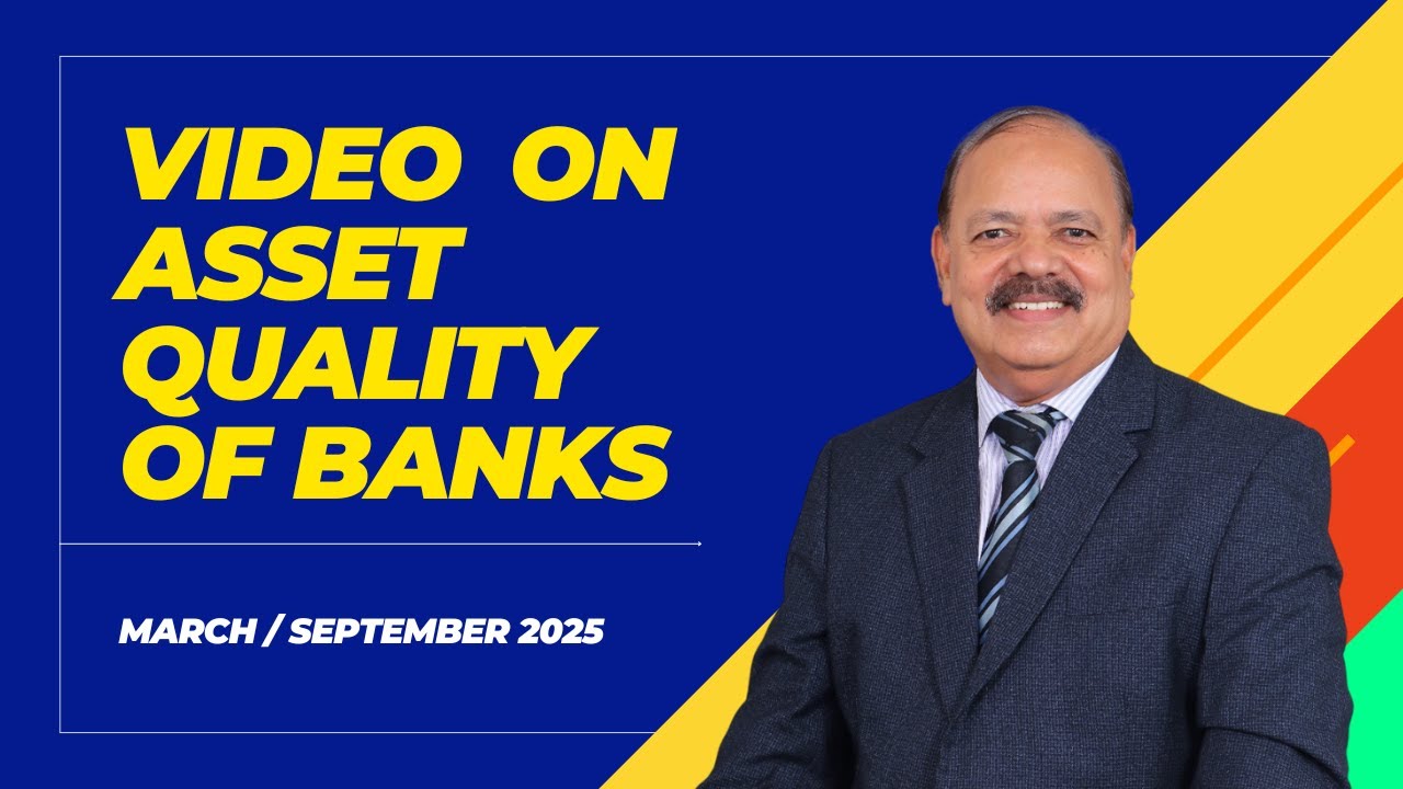 Asset Quality in Banks - March 2025