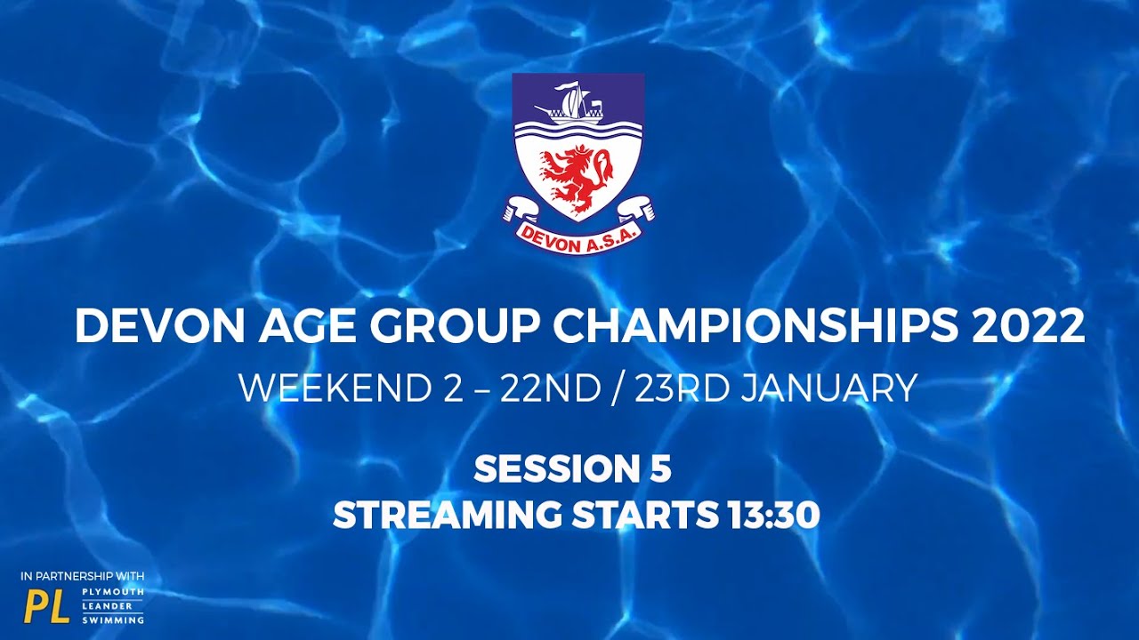 Devon Age group Championships 2022 - Session 5