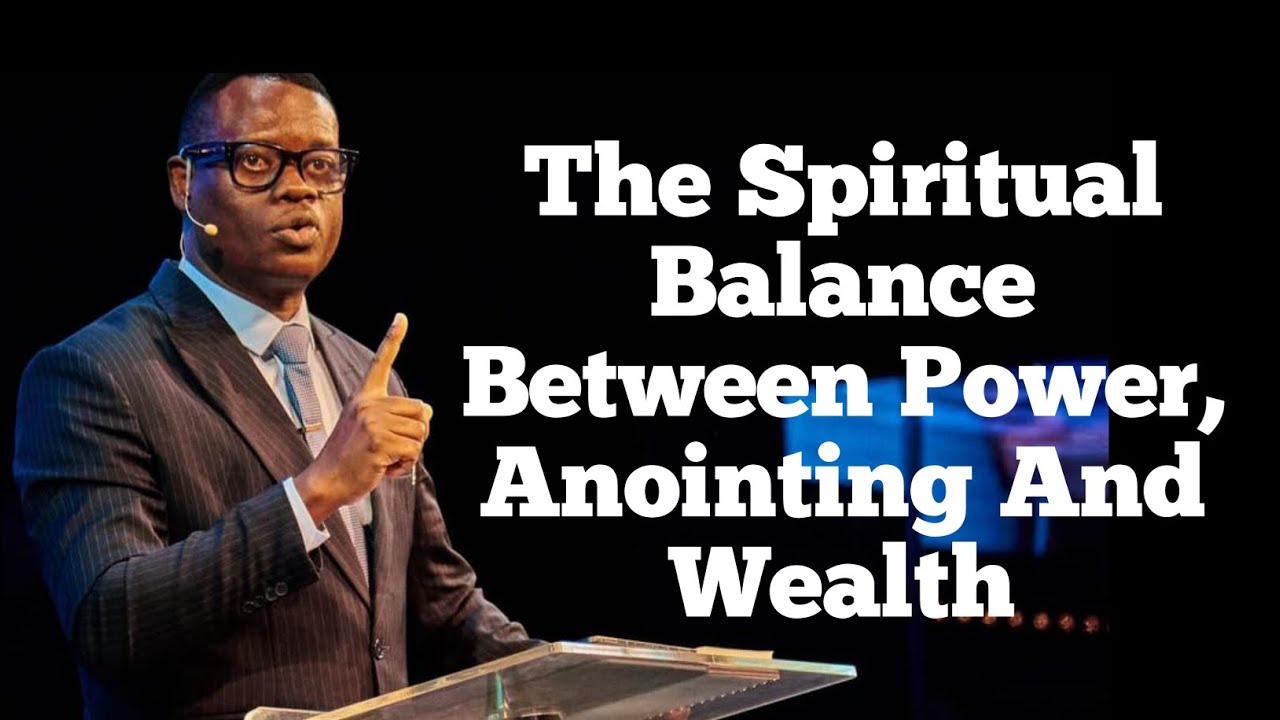 The Spiritual Balance Between Power, Anointing And Wealth||APOSTLE AROME OSAYI