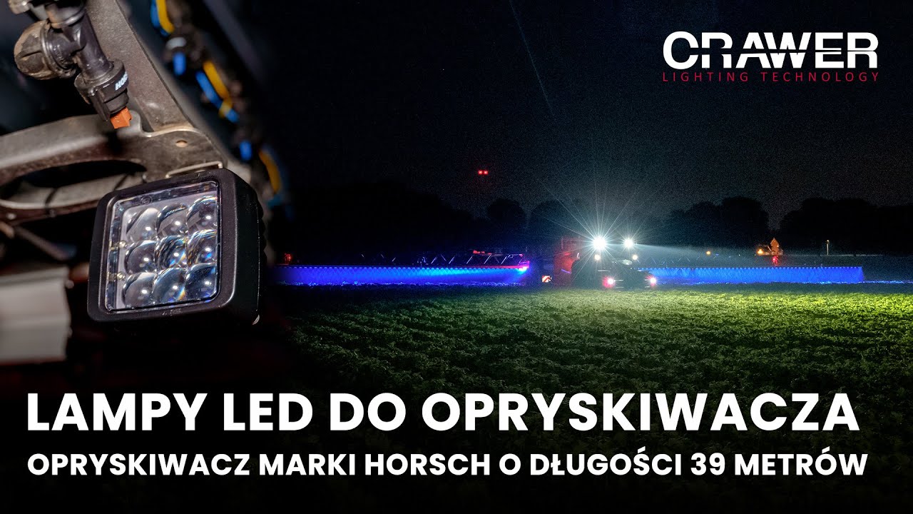 Lampy LED do opryskiwacza &ndash; Opryskiwacz marki Horsch o długości 39 metr&oacute;w  | AgraLED.pl