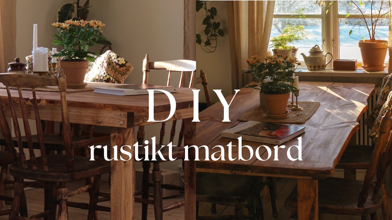 DIY - bygger ett rustikt matbord