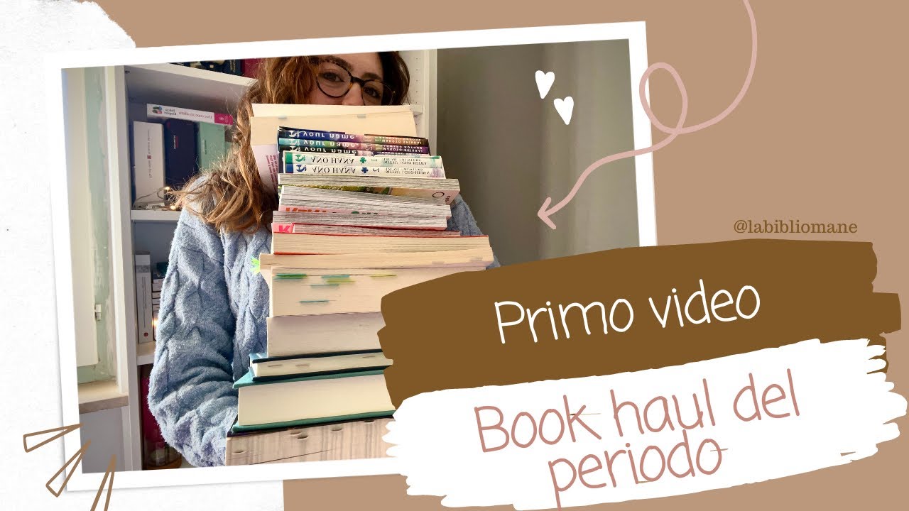 BOOK HAUL dell'ultimo periodo 📚 | il mio PRIMO VIDEO su YouTube 🎞️ #bookhaul