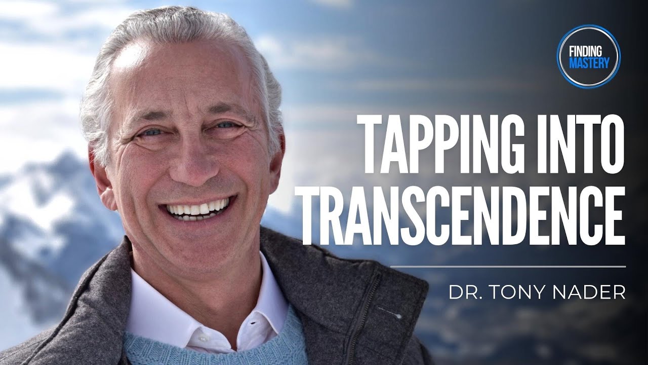 Consciousness, Transcendence and Becoming Your ULTIMATE Self | Dr. Tony Nader