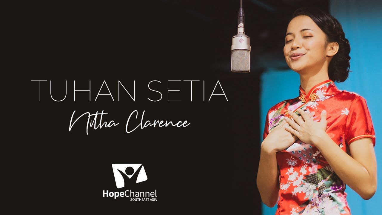 Tuhan Setia - Nitha Clarence