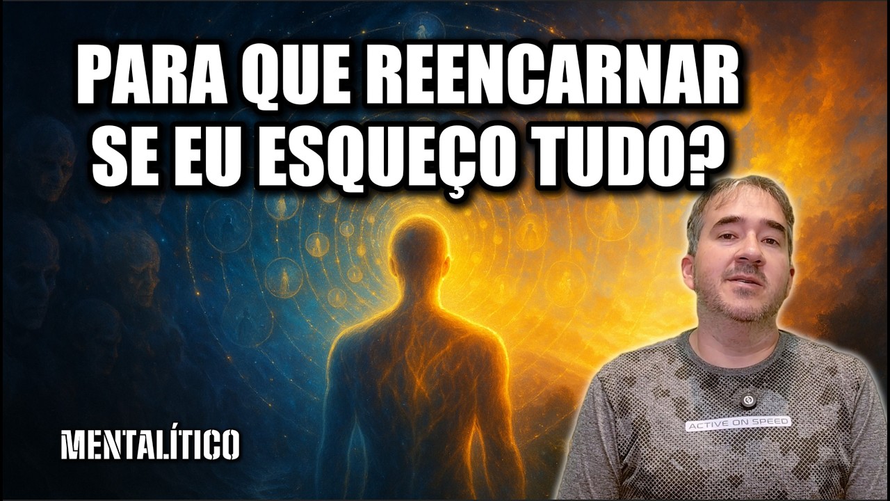 PARA QUE REENCARNAR SE VOU ESQUECER TUDO? NUNCA VOU EVOLUIR ASSIM #espiritismo #reencarnação