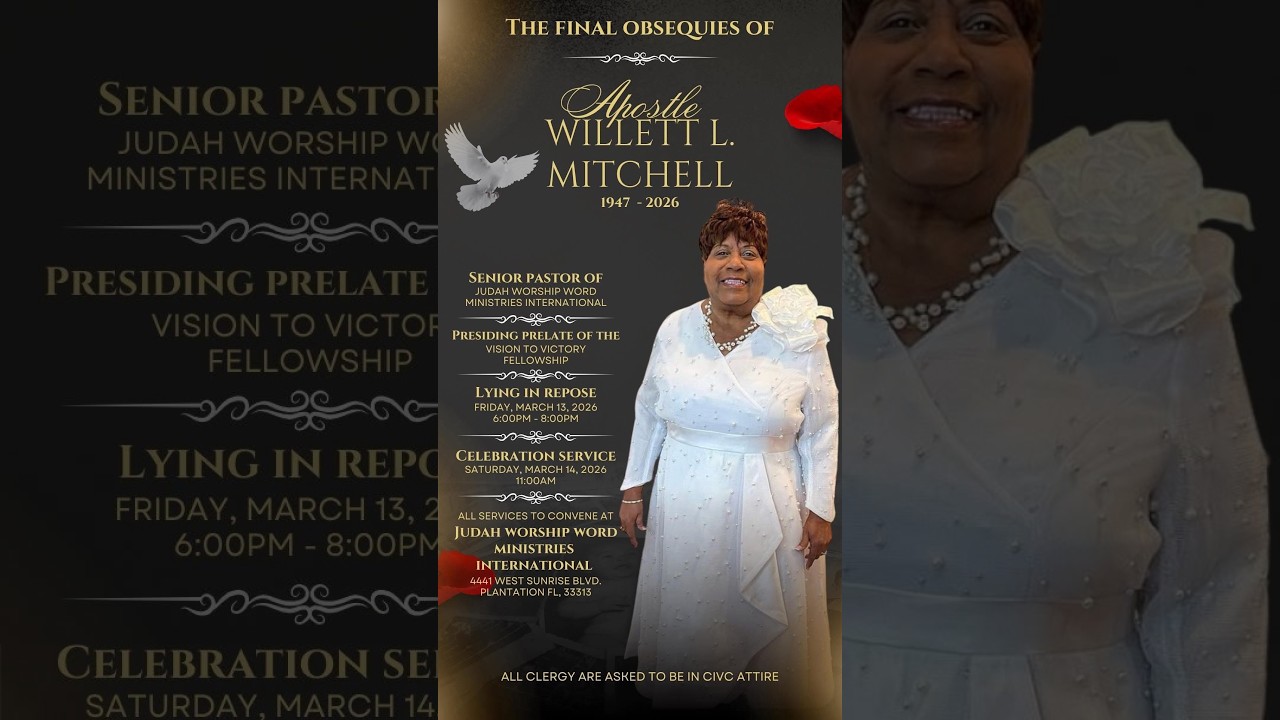 Celebration Of Life For Apostle Willett L. Mitchell’s 3/14/26 11:00am