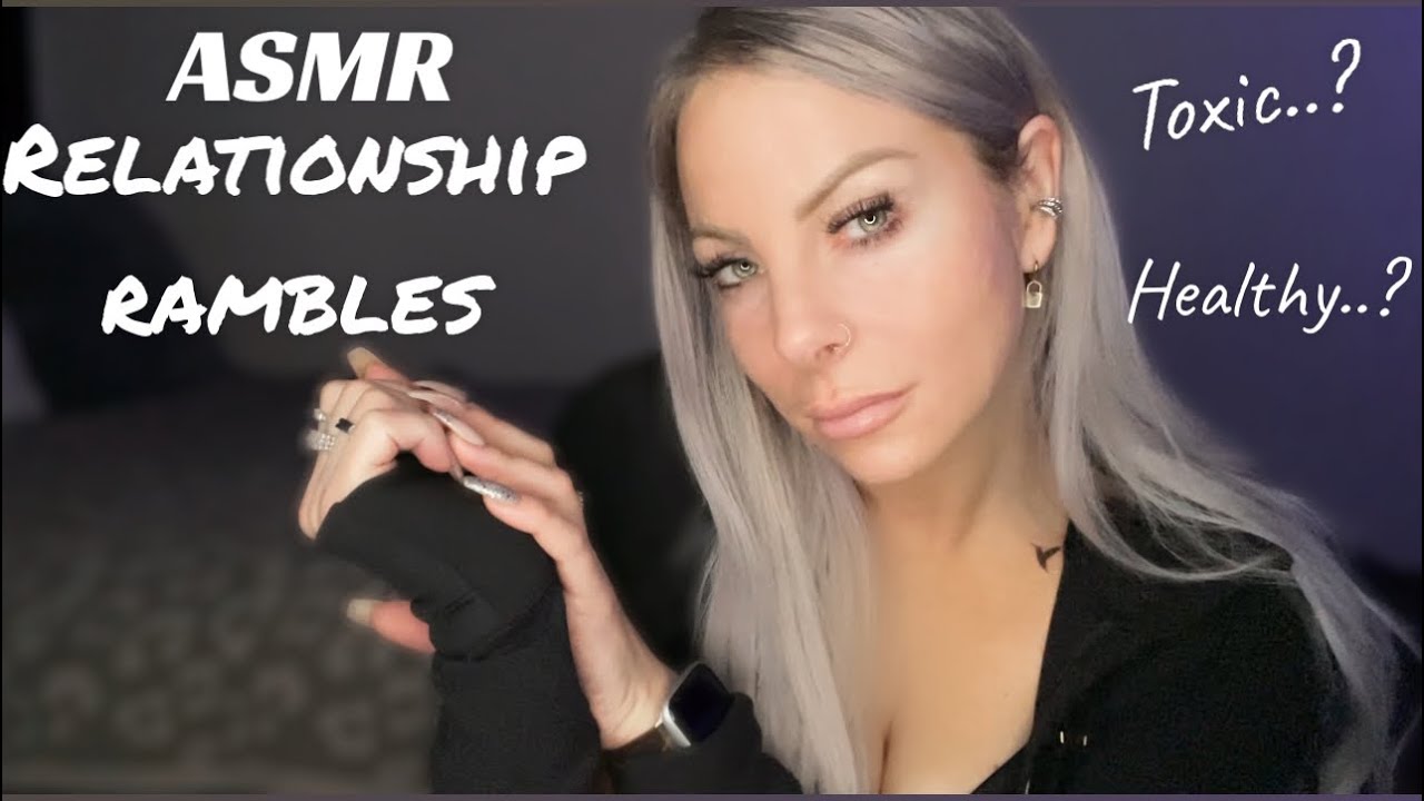 ASMR Whisper Ramble | Relationship Edition ✋🏻My Experiences & Advice | Clicky Close Whispering