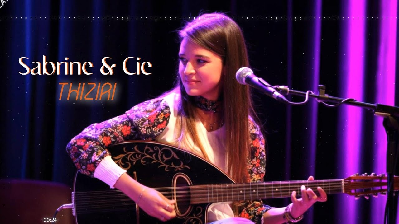 Sabrine And Cie - Thiziri (Southern Algerian Music ) صبرين - ثيزيري