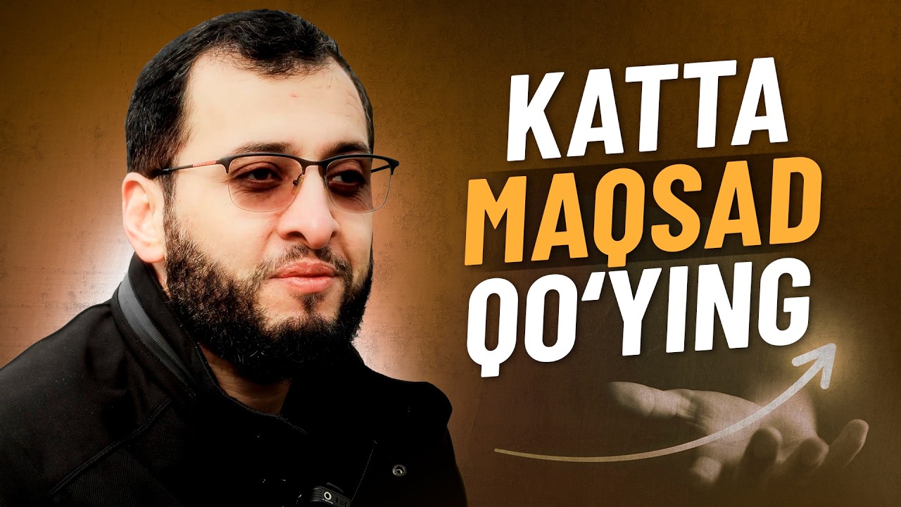 Katta maqsad qo'ying | Ikrom Sharif