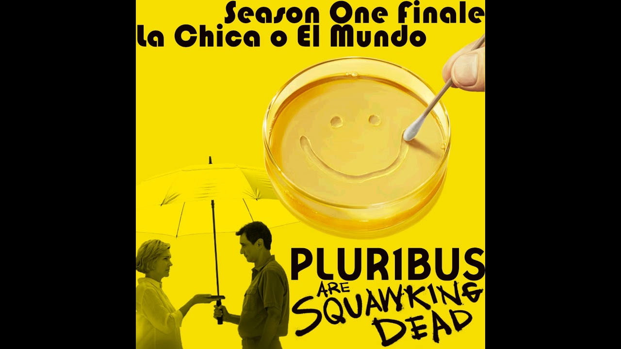 PLURIBUS |SEASON 1 FINALE| La Chica o El Mundo