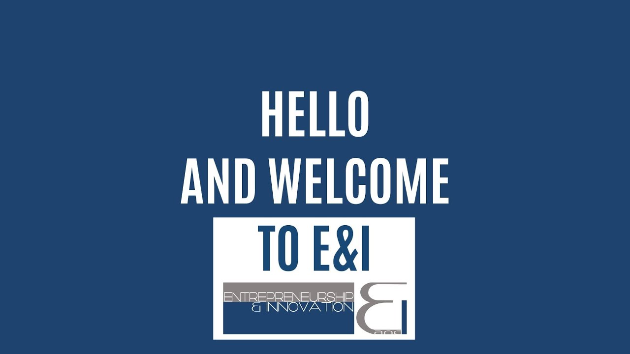 E&I Welcome and FAQ