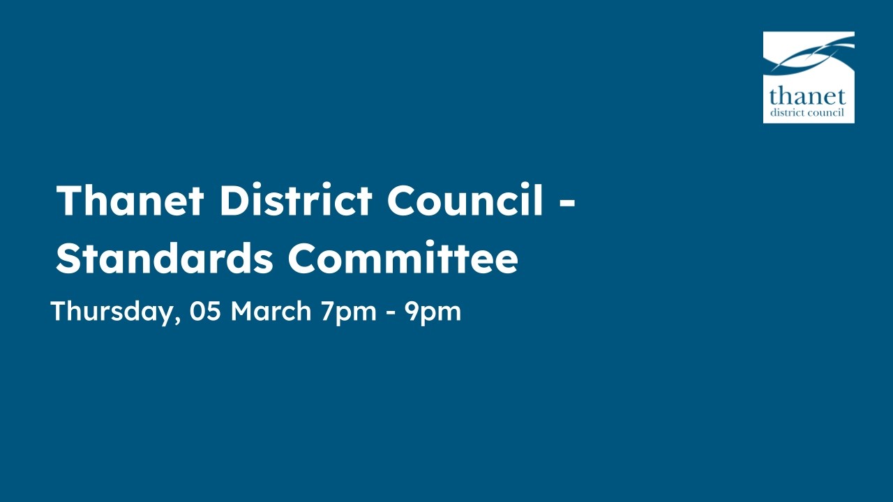 Thanet District Council - Standards Committee - 05 March 2026