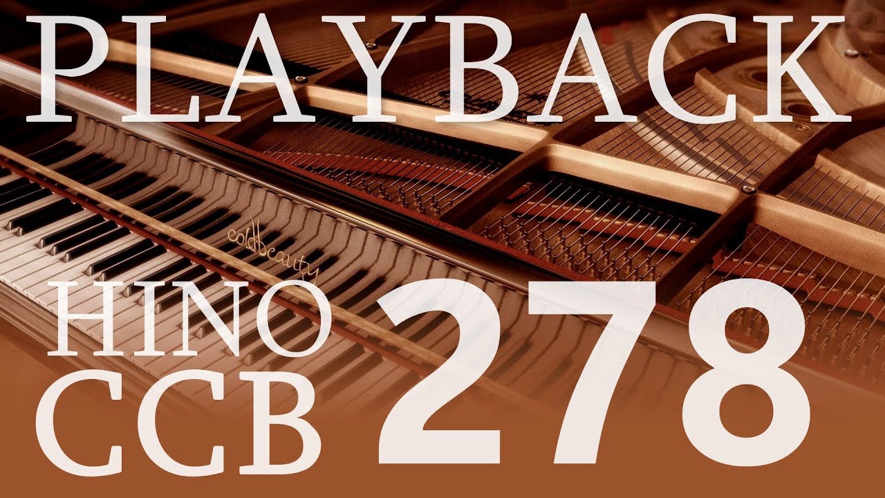 HINO 278 CCB -  Éramos mortos nas obras más (Playback Piano e Cello)