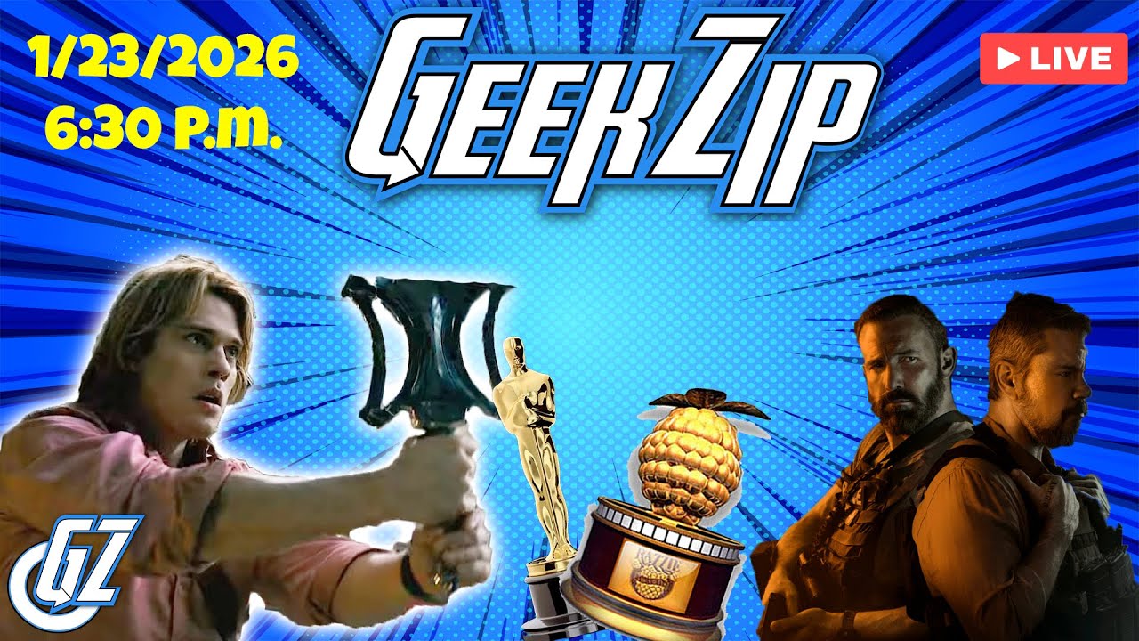 GeekZip - 1/23/2026 | Oscars, Netflix & He-Man