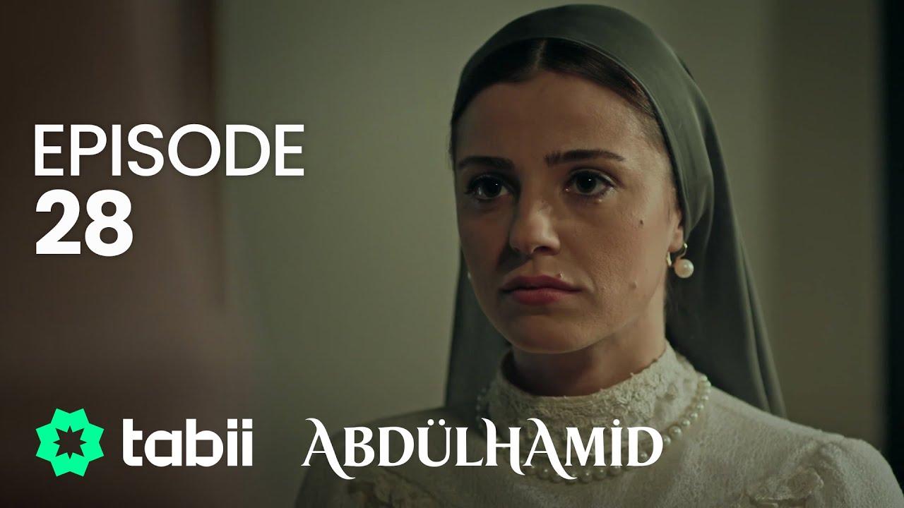 Abdülhamid Episode 28