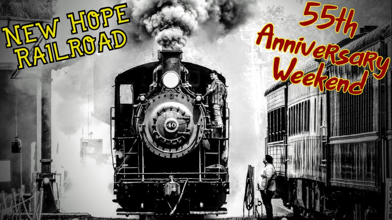 Visiting the New Hope Railroad - 55th Anniversary Weekend (2021)