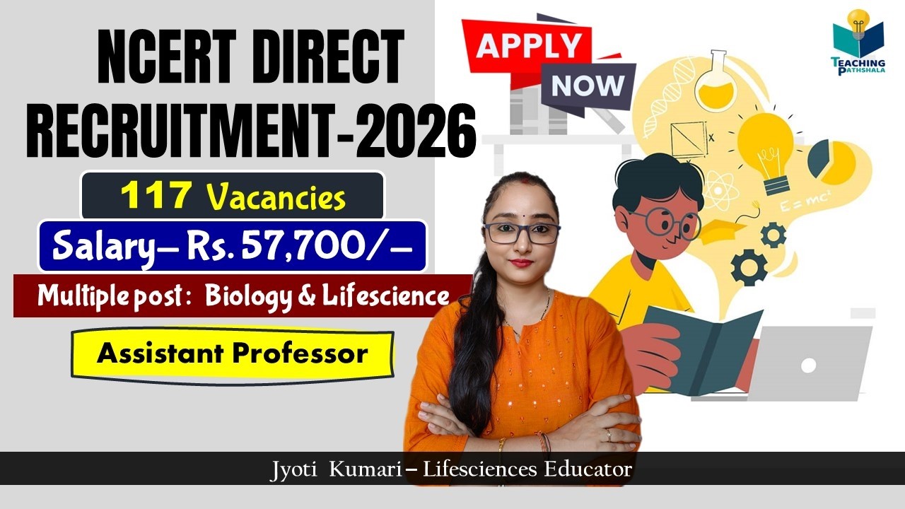 NCERT Direct Recruitment 2026 || Assistant professor Post || Salary: Rs. 57,000/- ||Complete details