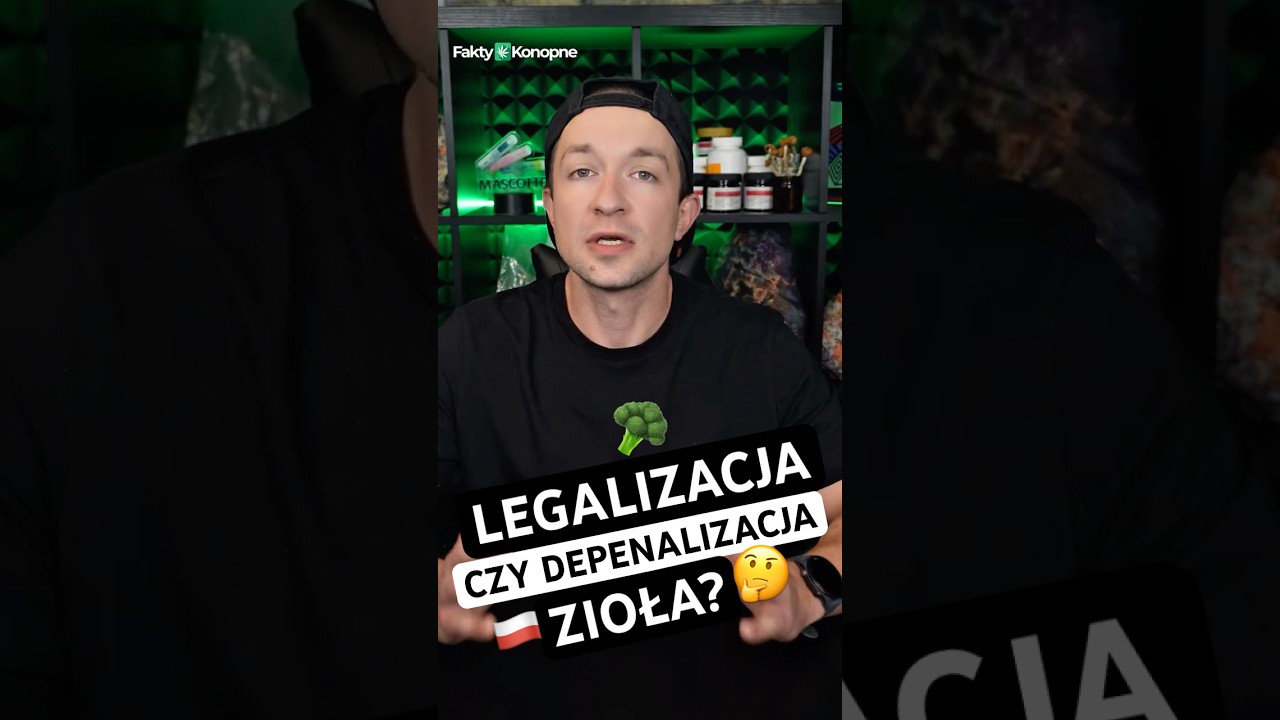 LEGALIZACJA CZY DEPENALIZACJA ZIOŁA? 🤔🥦🇵🇱