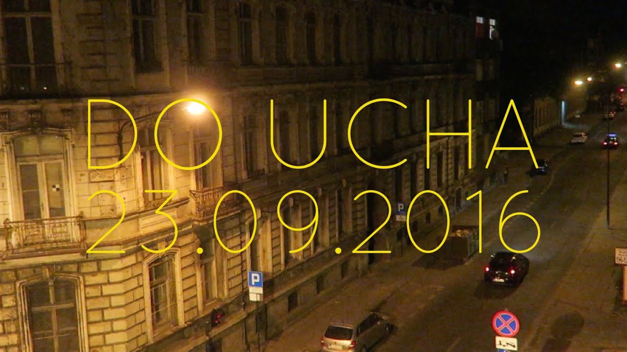 Do UCHA [23.09.2016] [PL\ENG]