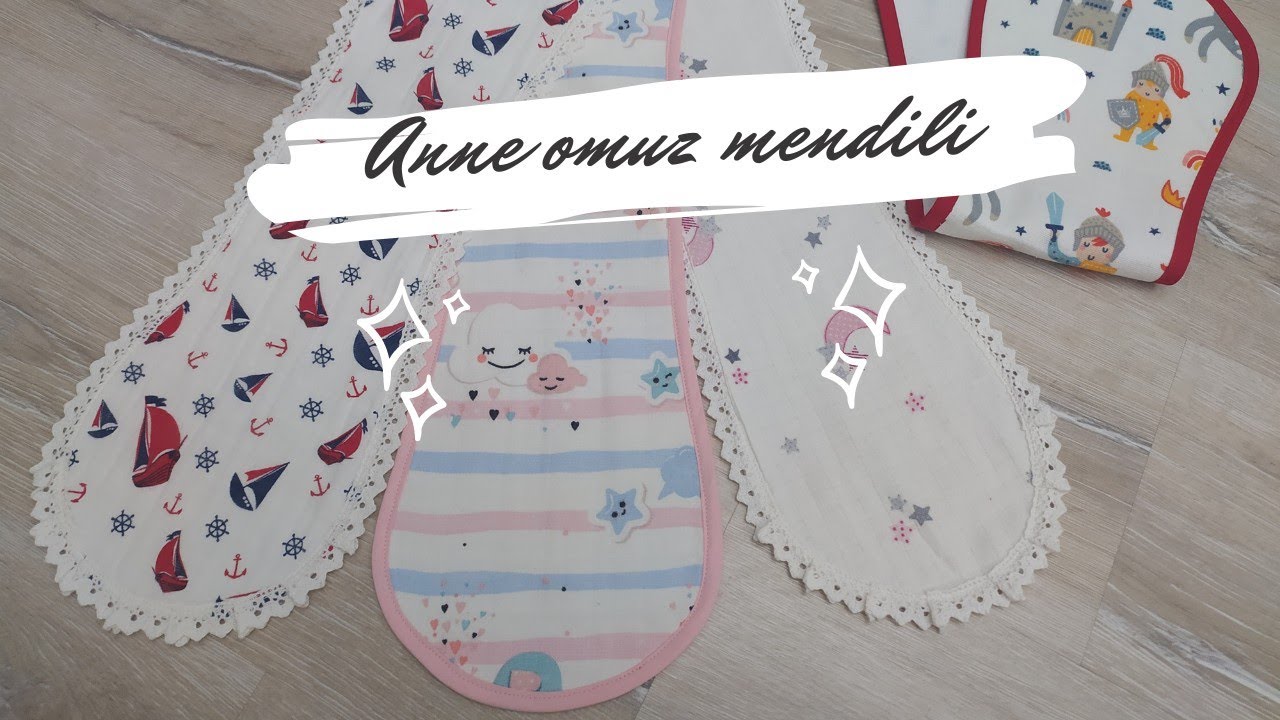 arkası alezli anne omuz mendili (salya bezi) dikimi ✂️🧵📏baby preparations