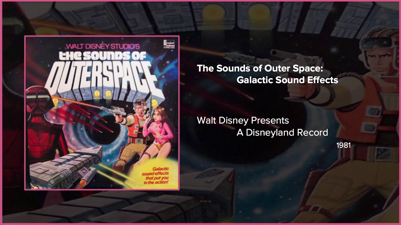 The Sounds of Outer Space by Disneyland Records Presented by FIlmscore Fantastic