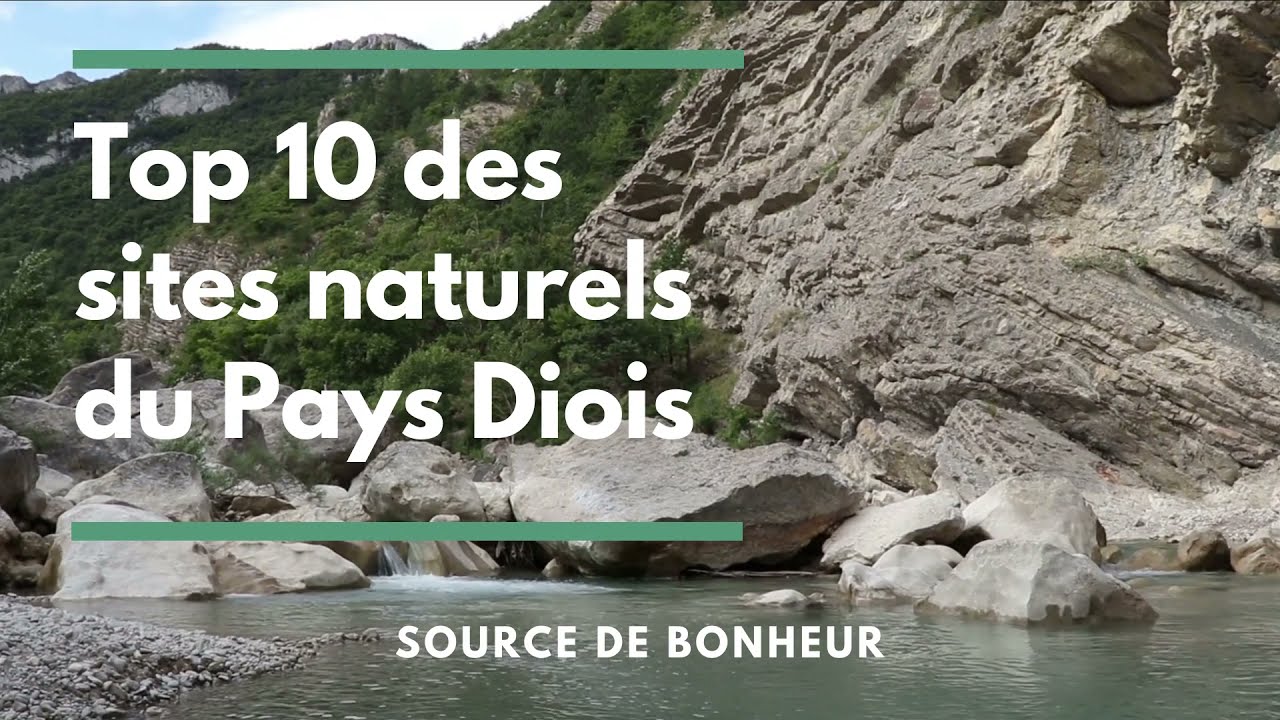 Top 10 des sites naturels du Pays Diois