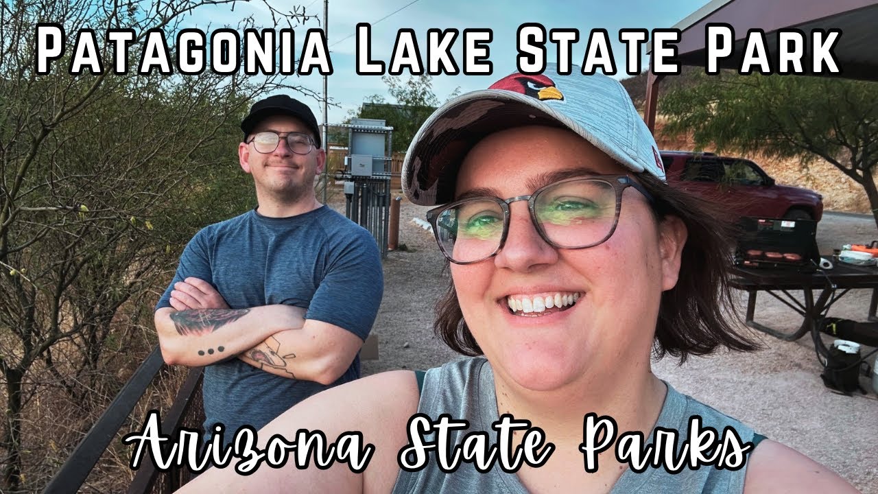 Cabin Camping @ Patagonia Lake State Park! ~ Southern Arizona