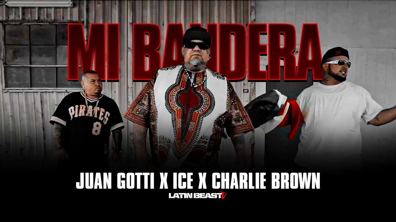 Juan Gotti x Ice x Charlie Brown - Mi Bandera (Official Music Video)