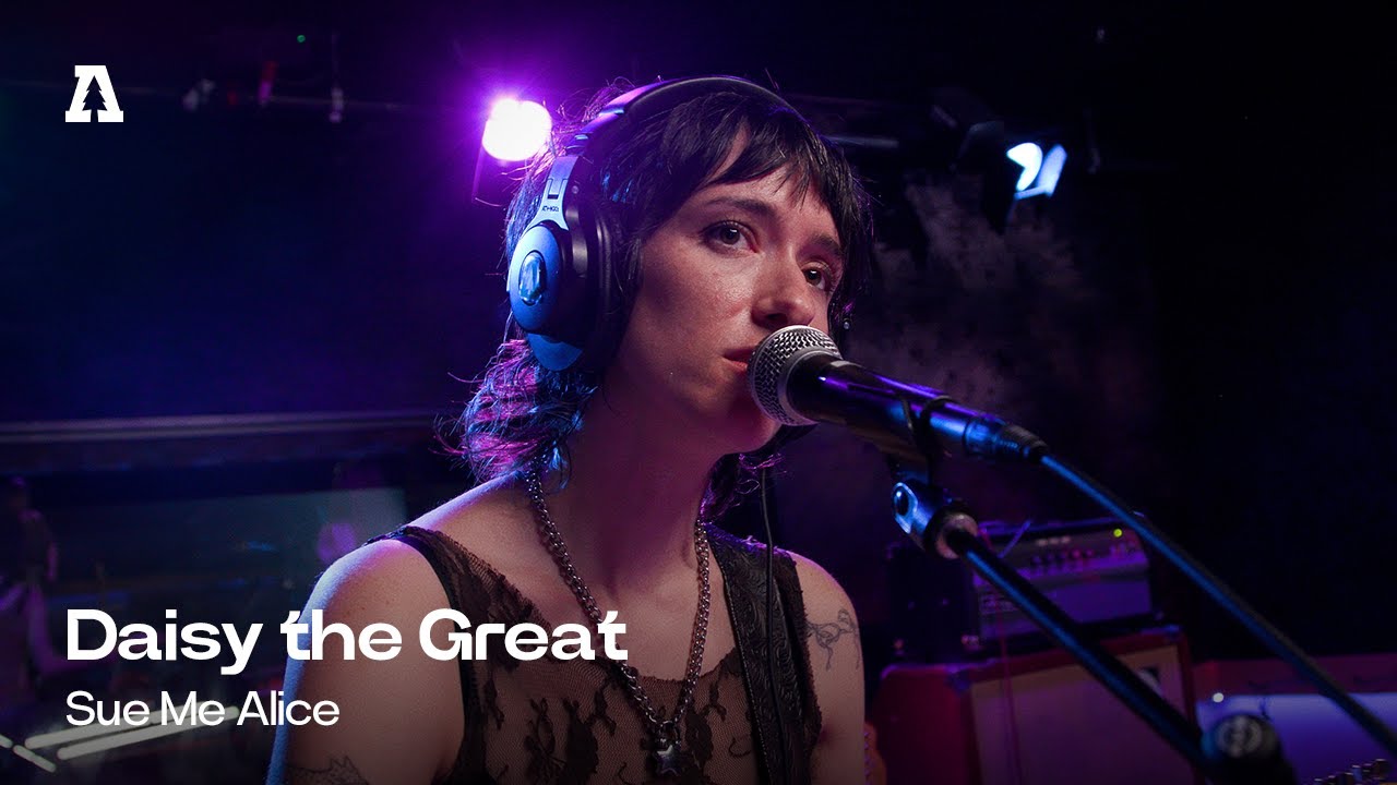 Дейзи Великая - Засуди меня, Элис | Audiotree Live