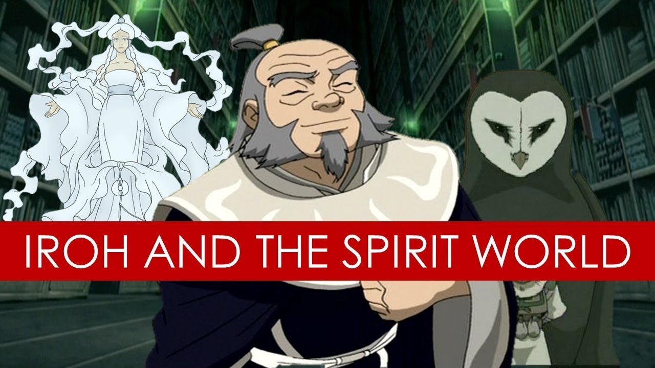 How Iroh got into the Spirit World? THEORY [Avatar the Last Airbender l Legend of Korra]