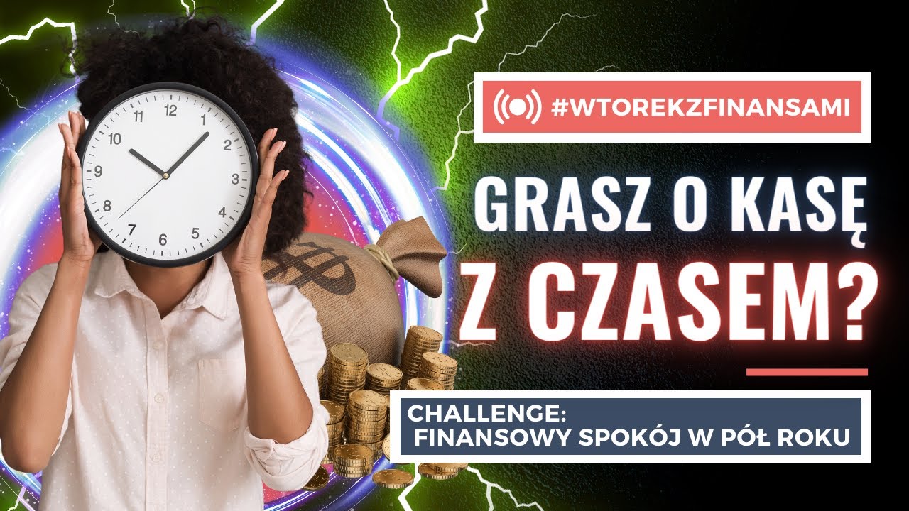 Czy da się poprawić finanse w pół roku? # wtorekzfinansami | Live stream