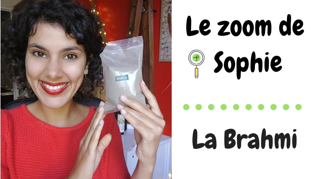 🔍 Le Zoom de Sophie #2 : La Brahmi pour booster ton cerveau 🌿