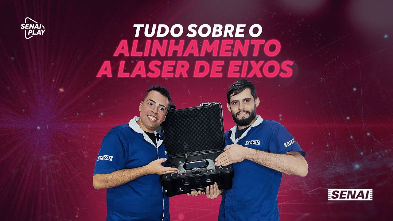 Alinhamento a Laser de Eixos: Precisão e Eficiência na Indústria | SENAI Play
