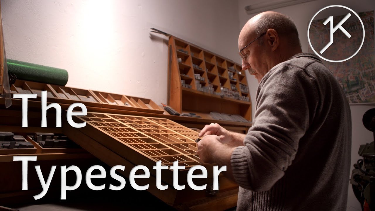 The Typesetter - Der Schriftsetzer