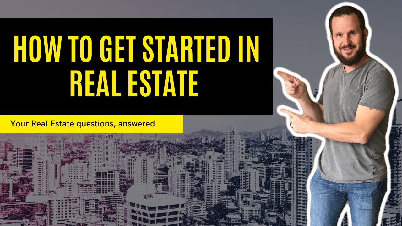 HOW TO GET STARTED IN REAL ESTATE 2021 | BRANT PHILLIPS