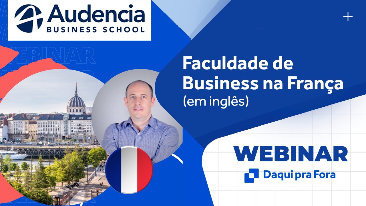 Webinar: Faculdade de Business na Fran&ccedil;a (em ingl&ecirc;s)
