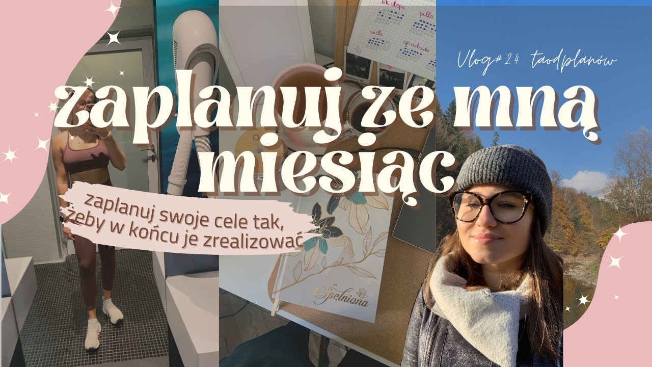 Czas na Refleksję i Nowe Plany | podsumowanie miesiąca i planowanie listopada | taodplan&oacute;w