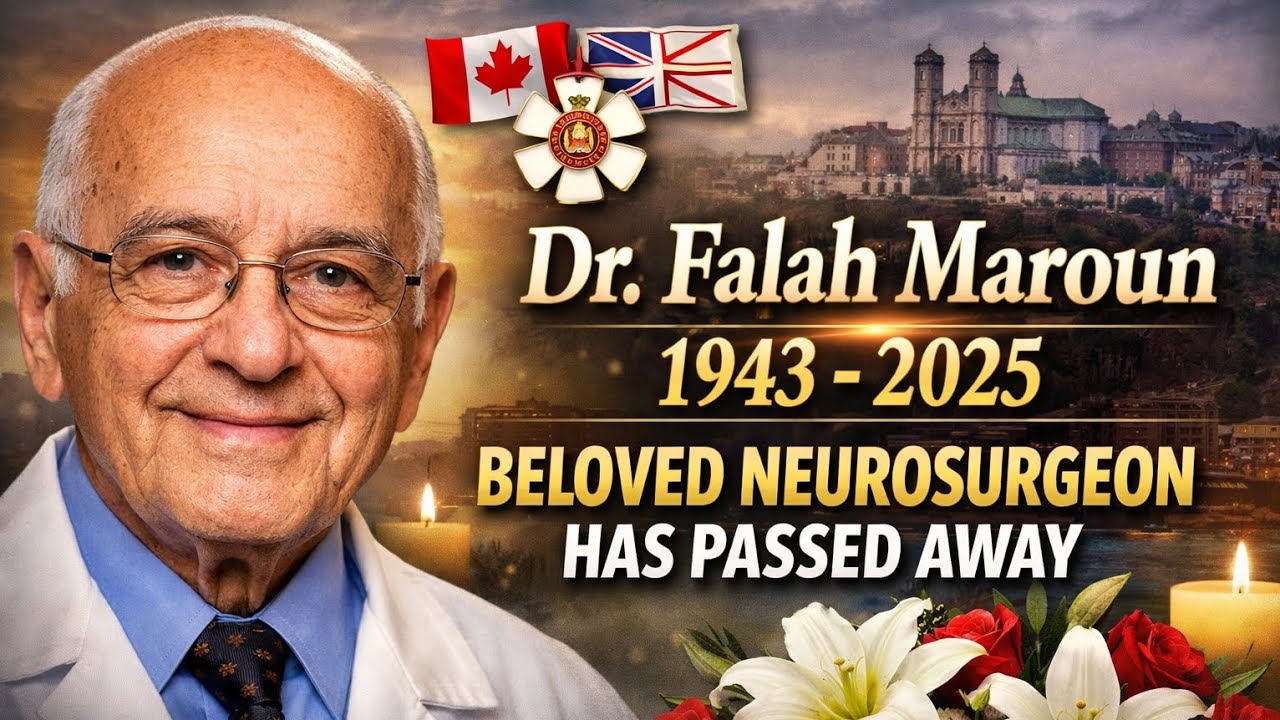 Dr. Falah Maroun Obituary | Beloved St. John&rsquo;s Neurosurgeon & Order of Canada Recipient Has Died