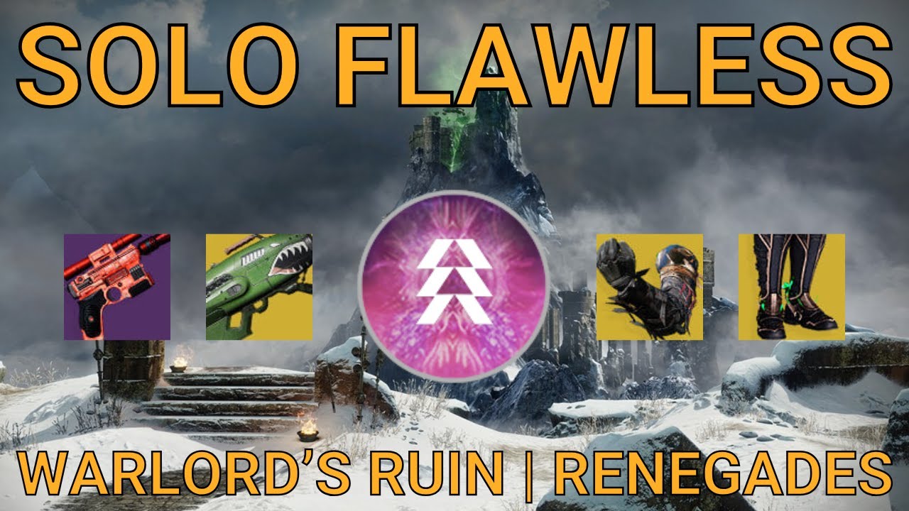 Solo Flawless Warlord’s Ruin on Hunter | Renegades (Destiny 2)