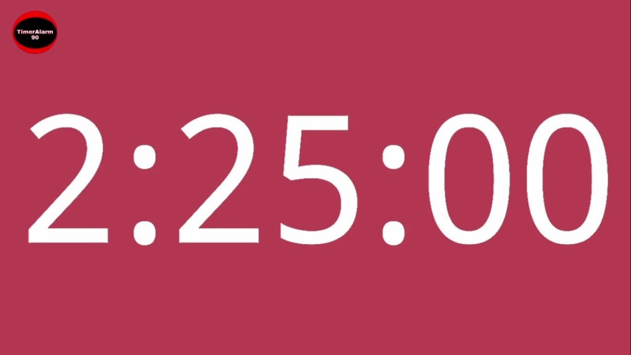 2 Hour 25 Minutes Timer | 145 Minutes Countdown Timer
