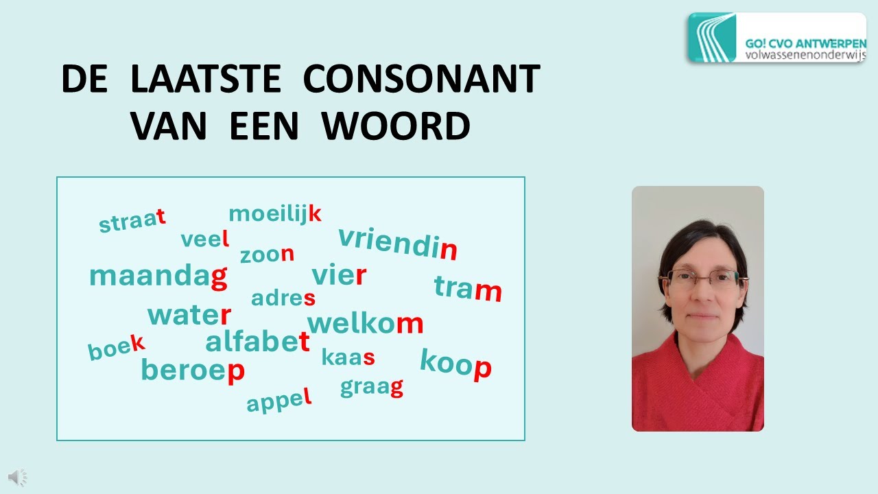 Uitspraak: de laatste consonant van een woord