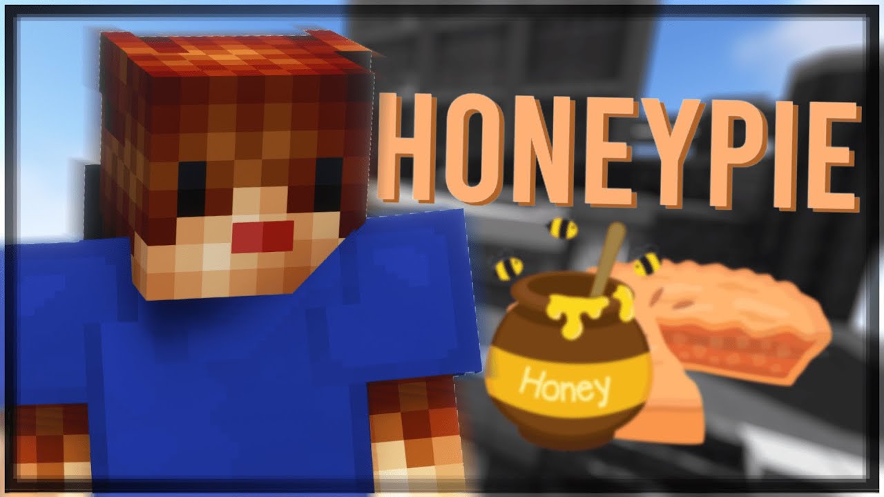 Honeypie - Hypixel Bridge Montage