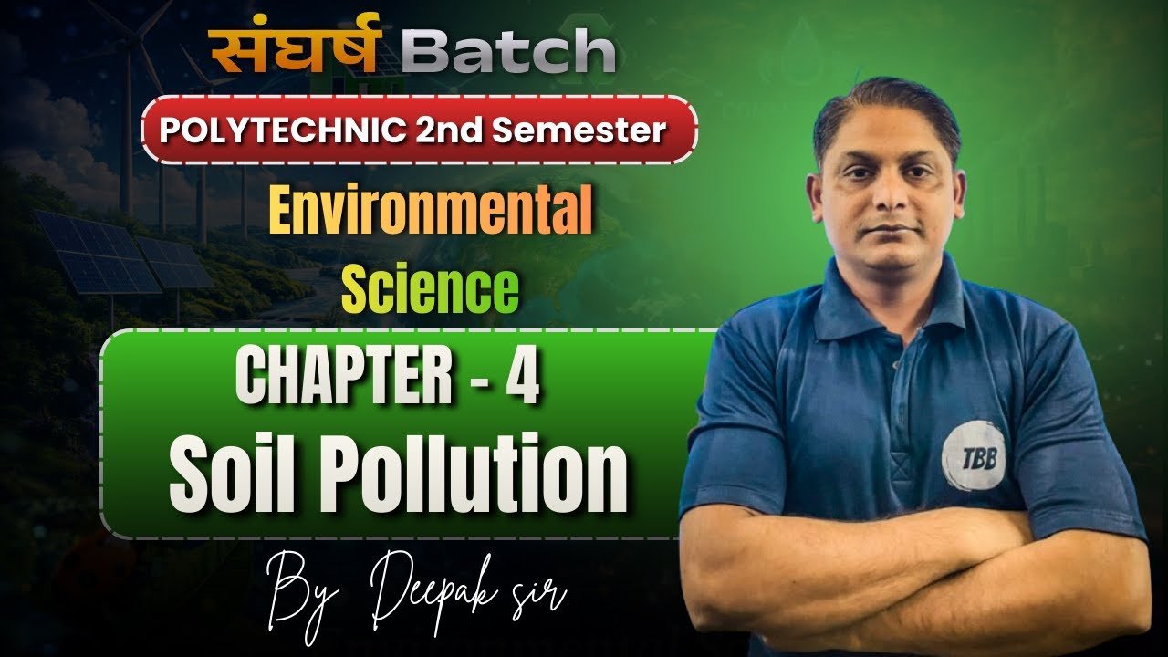 EVS| Polytechnic second semester | Soil Pollution| Lecture - 1 |#polytechnic #EVS