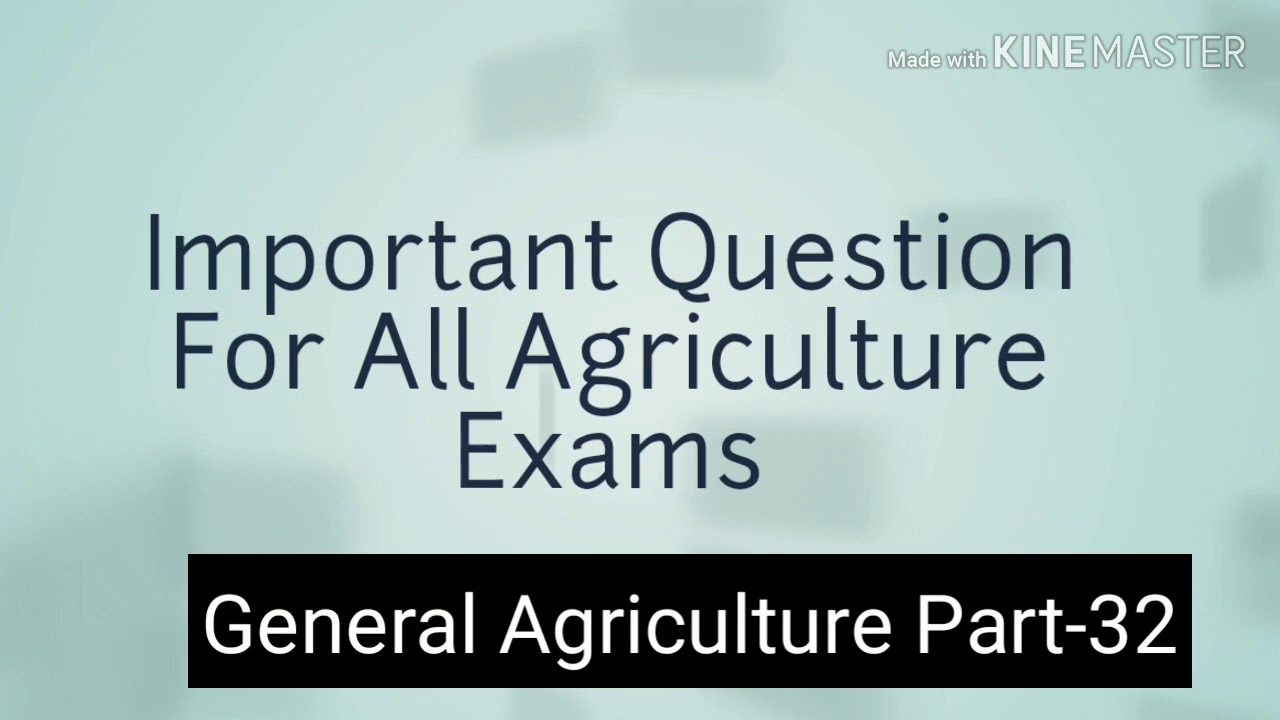 IBPS AFO Quiz - General Agriculture Part-32