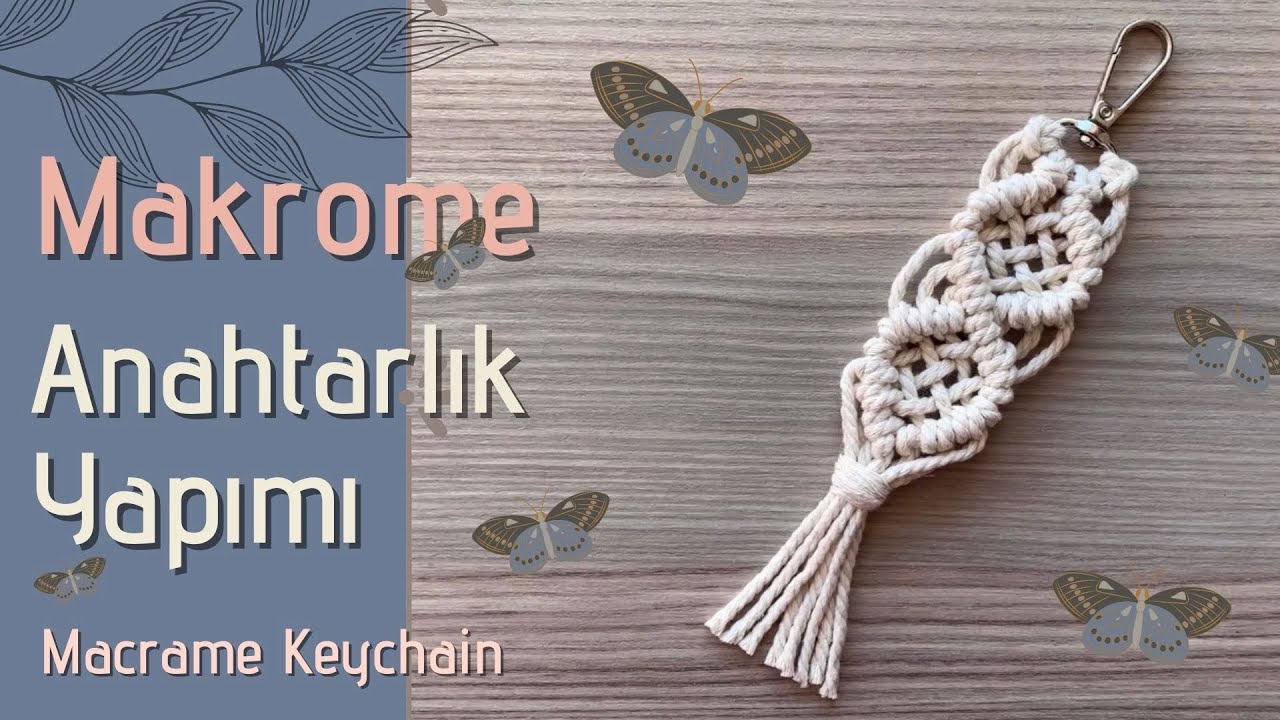 Makrome Anahtarlık Yapımı Kolay Anlatım ✨🌸 | Macrame Keychain