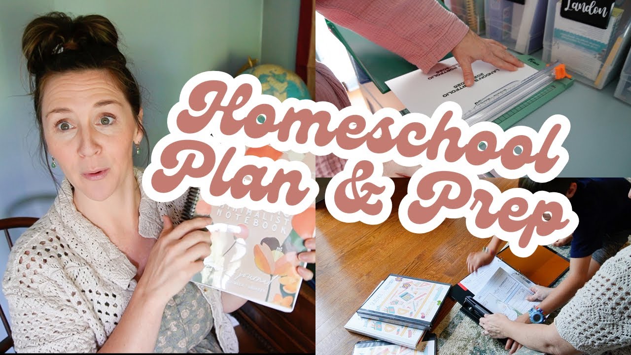 Homeschool Plan and Prep with Me