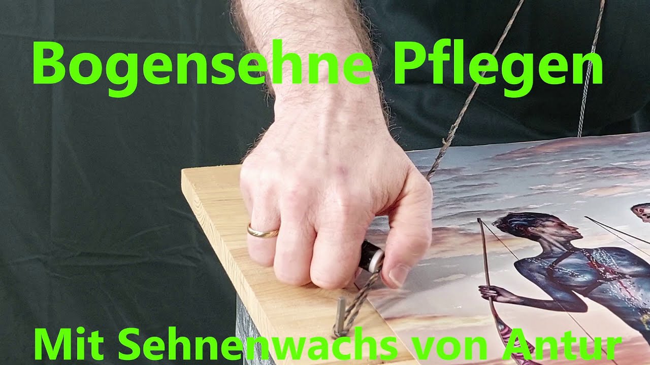 Bogensehne pflegen mit Sehnenwachs