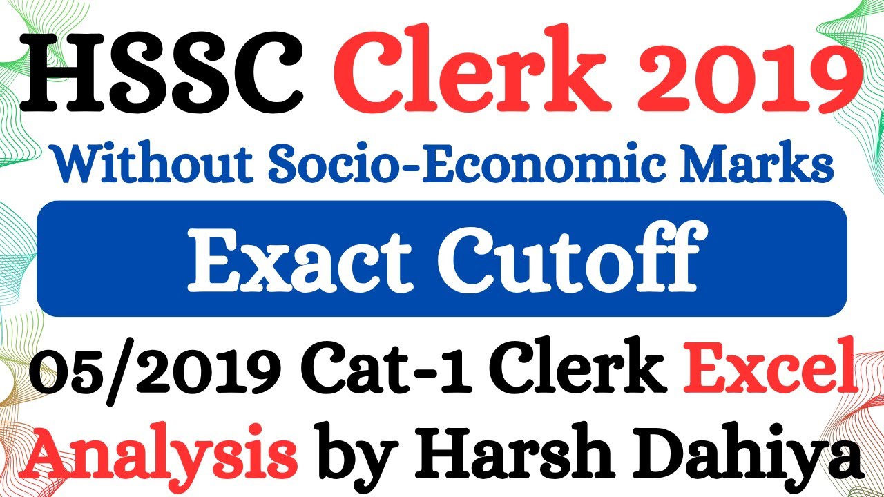 HSSC Clerk 5/2019 Expected Cutoff in Excel without Socio Economic Marks | Haryana Clerk Cutoff