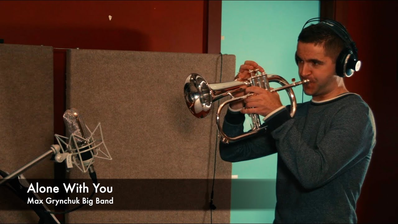 Alone With You - Max Grynchuk Big Band