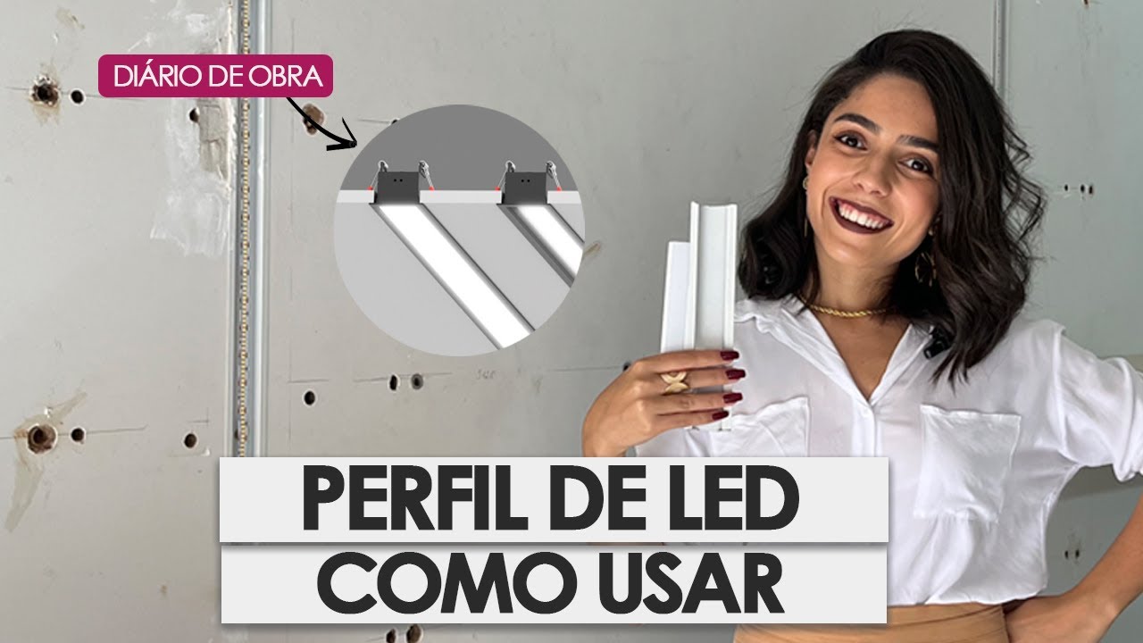PERFIL DE LED DE EMBUTIR OU SOBREPOR: TIPOS, TAMANHOS, INSTALAÇÃO E COMO USAR | DIÁRIO DE OBRA
